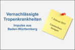 Veranstaltung Vernachlässigte Tropenkrankheiten